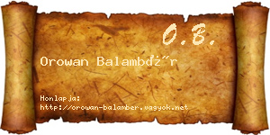 Orowan Balambér névjegykártya